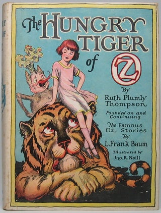 Item #46234 The Hungry Tiger Oz. Ruth Plumly THOMPSON