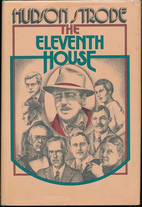 Item #46387 The Eleventh House: Memoirs. Hudson STRODE
