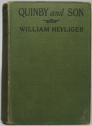 Item #46421 Quinby and Son. William HEYLIGER