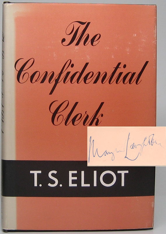 Item #46525 The Confidential Clerk. T. S. ELIOT.