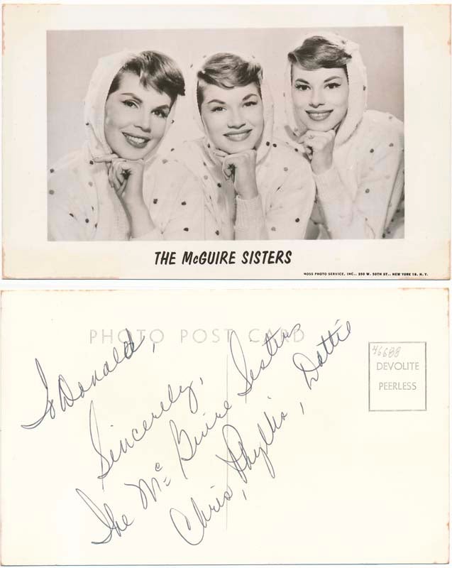 Item #46688 Inscribed Photograph Signed. MCGUIRE SISTERS, Phyllis McGUIRE.