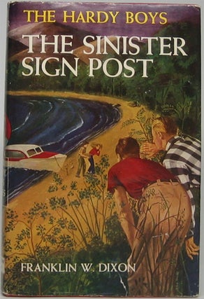 Item #46798 The Sinister Sign Post. Franklin W. DIXON