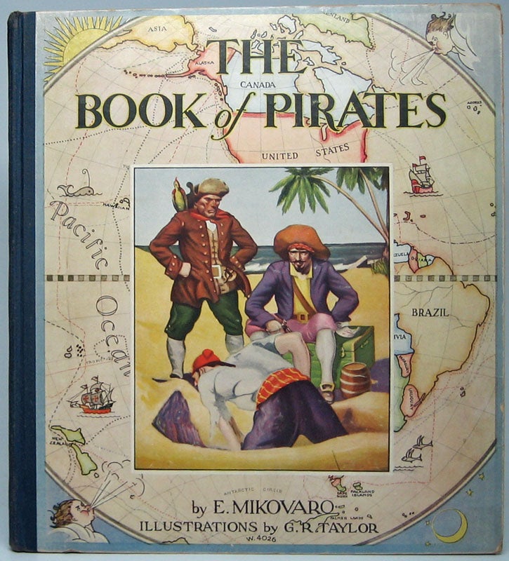 Item #46816 The Book of Pirates. E. MIKOVARO.