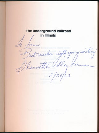 The Underground Railroad in Illinois.