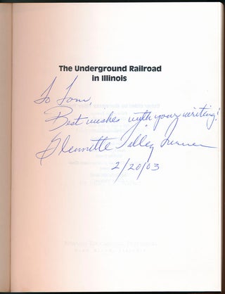 The Underground Railroad in Illinois.