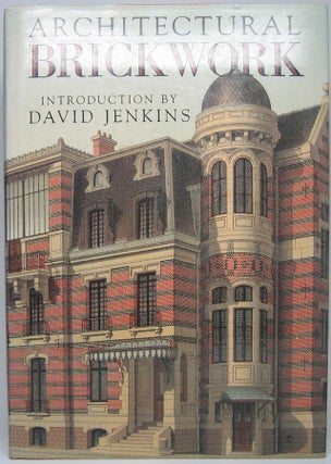 Item #46989 Architectural Brickwork. David JENKINS, introduction
