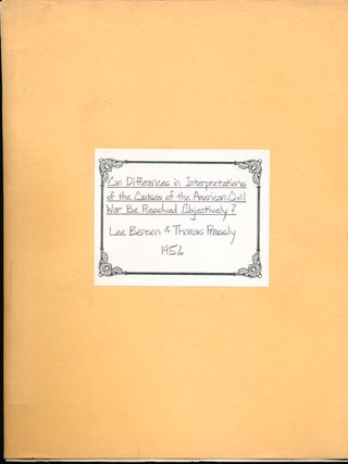 Item #46993 Can Differences in Interpretation of the Causes of the American Civil War Be Resolved...