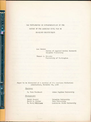 Can Differences in Interpretation of the Causes of the American Civil War Be Resolved Objectively?