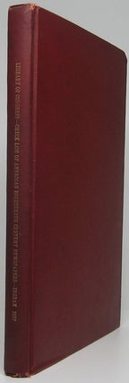 Item #47112 A Check List of American Eighteenth Century Newspapers in the Library of Congress....