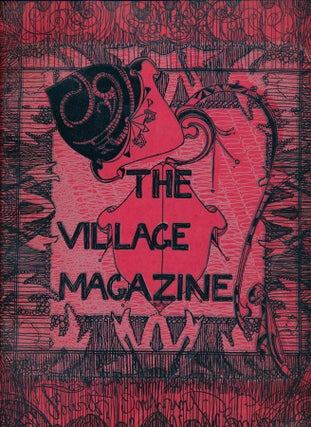 Item #47113 The Village Magazine. Vachel LINDSAY