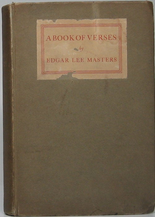 Item #47122 A Book of Verses. Edgar Lee MASTERS.