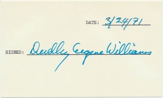 Item #47161 Signature. Dudley Eugene WILLIAMS