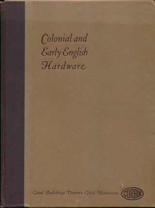 Item #47179 Colonial and Early English Hardware