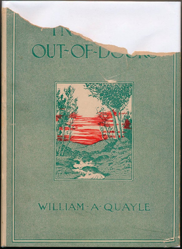 Item #47218 In God's Out-of-Doors. William A. QUAYLE.