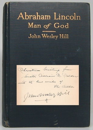 Item #47283 Abraham Lincoln Man of God. John Wesley HILL