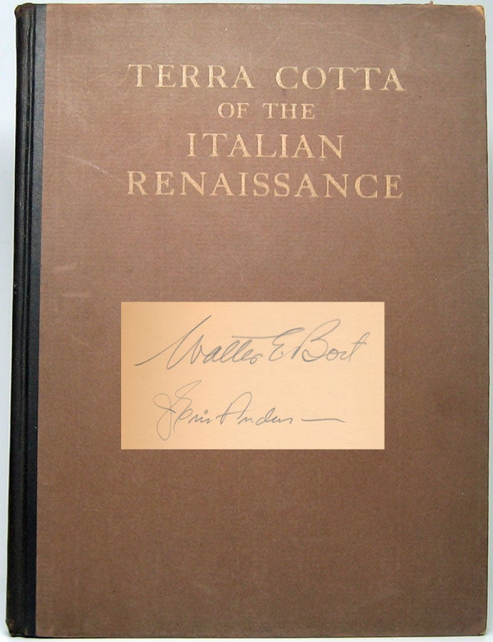 Item #47296 Terra Cotta of the Italian Renaissance. TERRA COTTA.