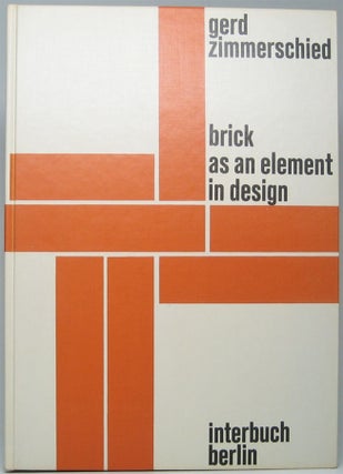 Brick as an Element in Design.