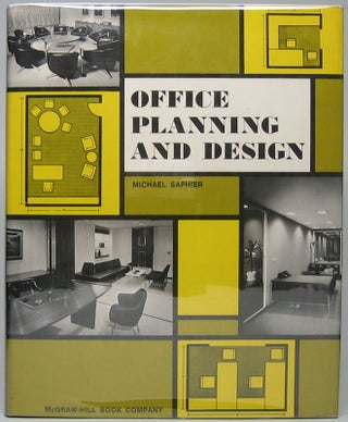 Item #47318 Office Planning and Design. Michael SAPHIER