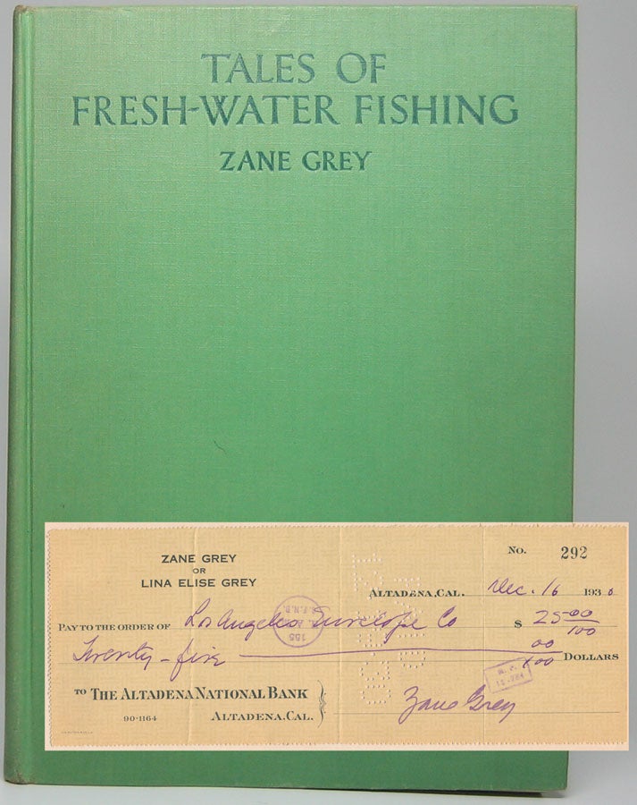 Item #47358 Tales of Fresh-Water Fishing. Zane GREY.