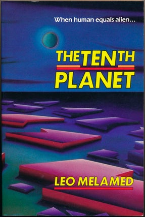 Item #47459 The Tenth Planet. Leo MELAMED
