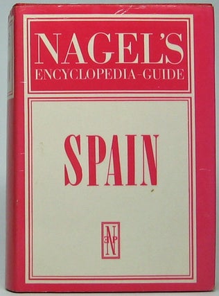 Nagel's Encyclopedia-Guide: Spain.