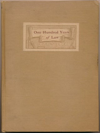 Item #47499 One Hundred Years of Law: An Account of the Law Office Which John T. Stuart Founded...
