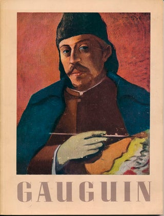 Item #47503 Gauguin: Paintings, Drawings, Prints, Sculpture. Theodore ROUSSEAU, Jr