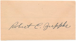Item #47629 Signature. Robert C. ZUPPKE