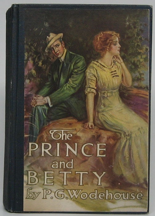 Item #47725 The Prince and Betty. P. G. WODEHOUSE.