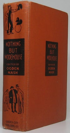 Item #47728 Nothing But Wodehouse. P. G. WODEHOUSE