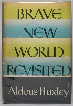 Item #47736 Brave New World Revisited. Aldous HUXLEY