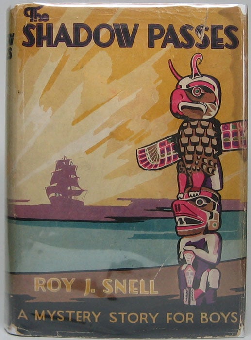 Item #47757 The Shadow Passes. Roy J. SNELL.