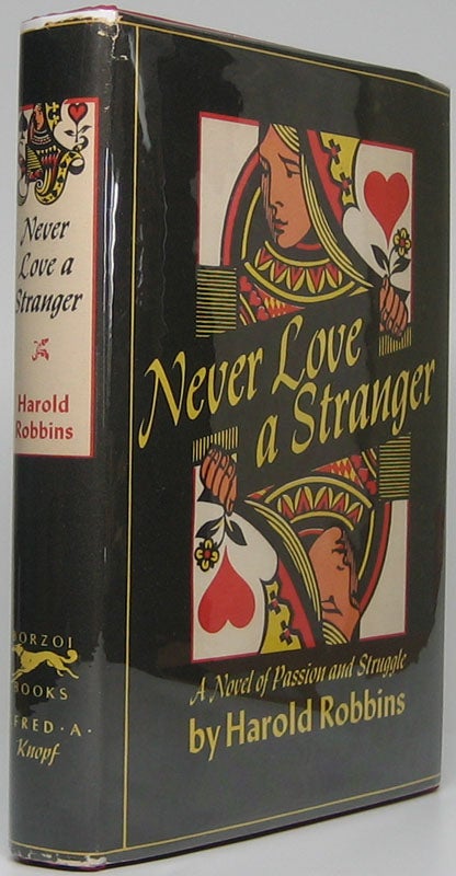 ROBBINS, Harold - Never Love a Stranger: A Novel