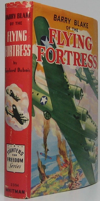 Barry Blake of the Flying Fortress | Gaylord DU BOIS
