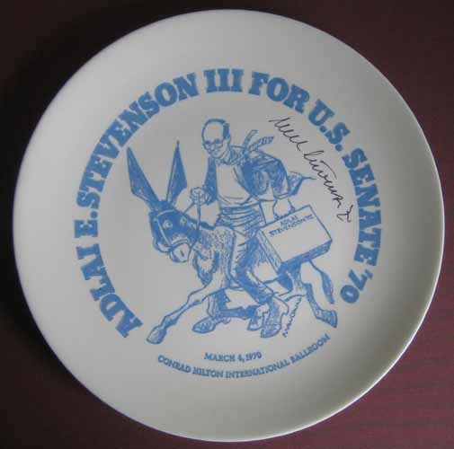 Item #47789 Adlai E. Stevenson III for U.S. Senate '70. Bill -- STEVENSON MAULDIN, III -- Porcelain Plate, Adlai E.