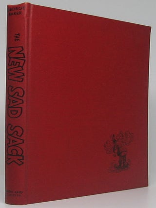 Item #47803 The New Sad Sack. George BAKER