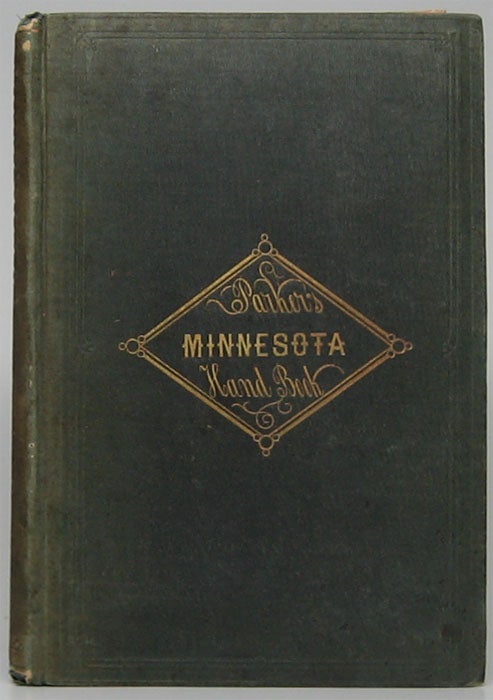 Item #48082 The Minnesota Handbook, for 1856-57. With a New and Accurate Map. Nathan H. PARKER.