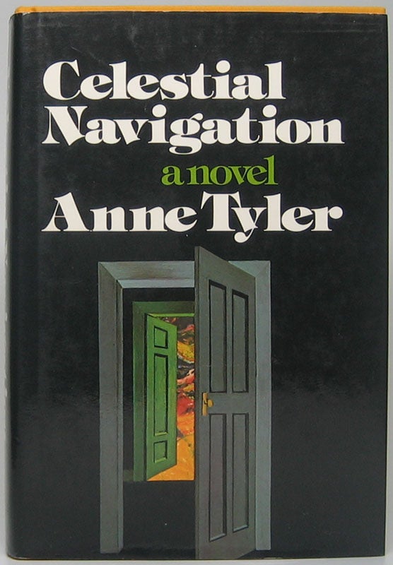 Item #48205 Celestial Navigation. Anne TYLER.