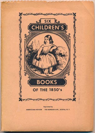 Item #48249 Six Children's Books of the 1850's. HUESTIS, COZANS