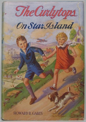 Item #48271 The Curlytops on Star Island or Camping out with Grandpa. Howard R. GARIS
