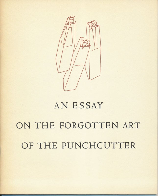 Item #48548 An Essay on the Forgotten Art of the Punchcutter. R. Hunter MIDDLETON.