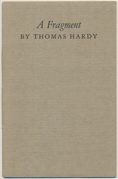 Item #48569 A Fragment. Thomas HARDY.
