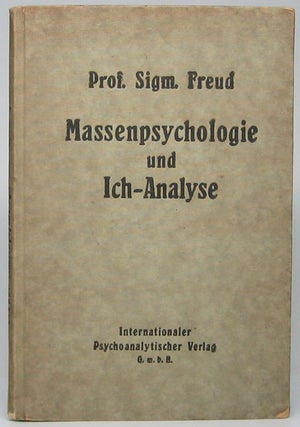 Item #48572 Massenpsychologie und Ich-Analyse. Sigmund FREUD