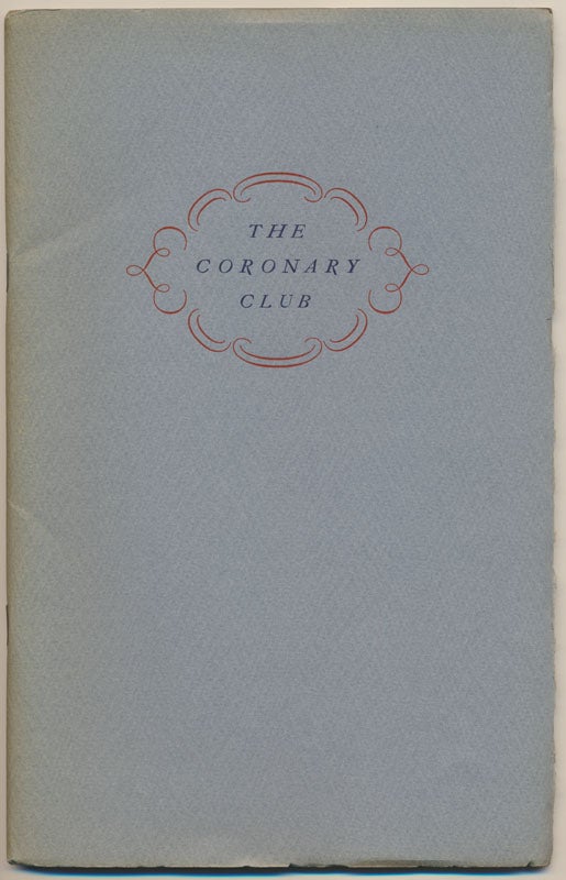 Item #48587 The Coronary Club: A Cheerful Tale. Herbert Faulkner WEST.
