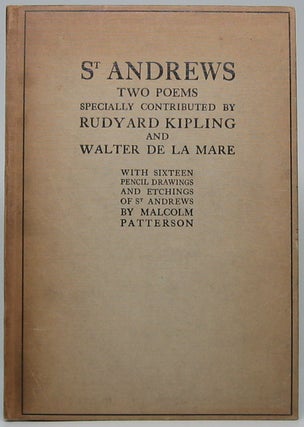 Item #48719 St Andrews: Two Poems. Rudyard KIPLING, Walter DE LA MARE