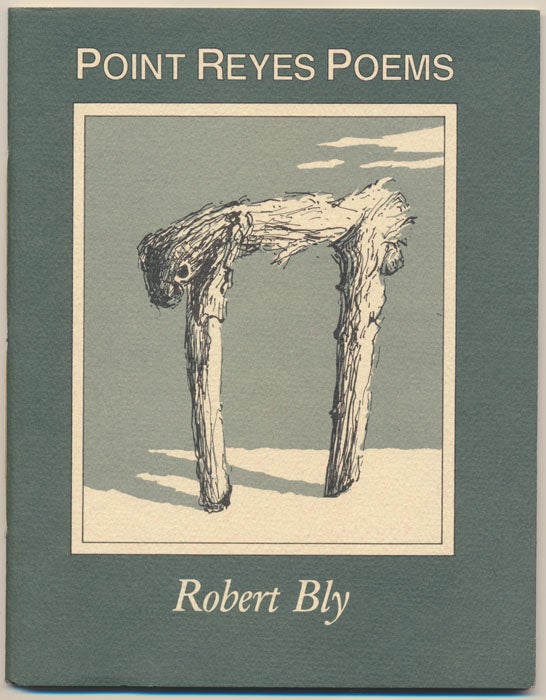 BLY, Robert - Point Reyes Poems