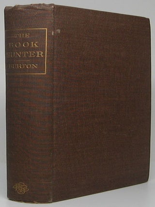 Item #48903 The Book-Hunter etc. John Hill BURTON