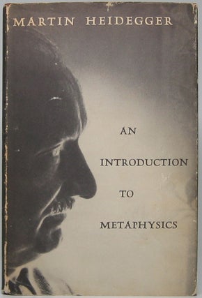 Item #48929 An Introduction to Metaphysics. Martin HEIDEGGER