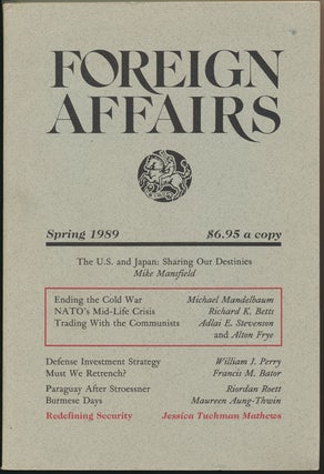 Item #48997 Foreign Affairs: Spring 1989 (Vol. 68, No. 2). William G. HYLAND