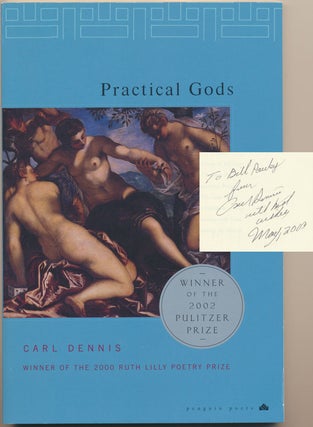 Item #49026 Practical Gods. Carl DENNIS